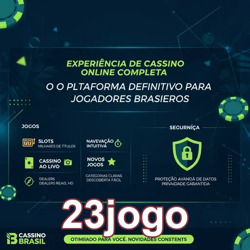 Interface do 23jogo com destaque para segurança e navegação.